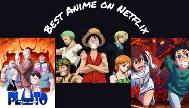 Best Anime on Netflix